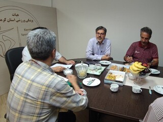 نشست هیأت رئیسه پزشکی ورزشی استان کرمان